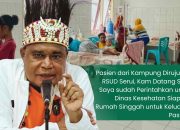 Bupati Benyamin Arisoy dan Dinkes Siapkan Rumah Singgah Dekat RSUD Serui Bagi Keluarga Pasien Rujukan dari Kampung
